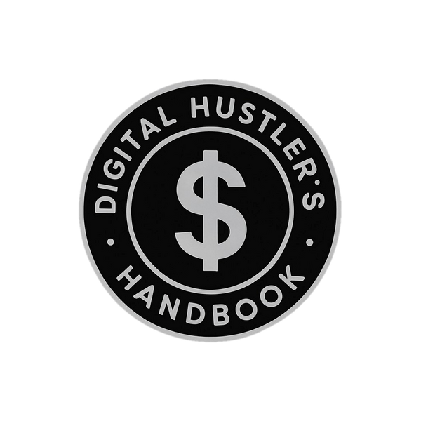 Digital Hustler's Handbook